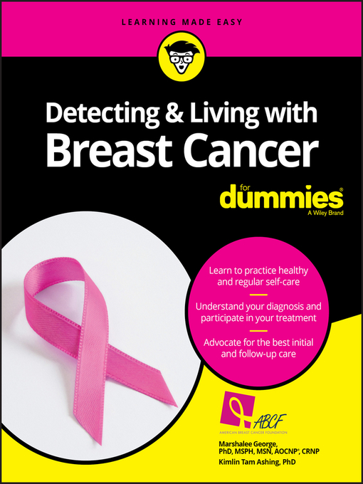 Title details for Detecting & Living with Breast Cancer For Dummies by Marshalee George - Wait list